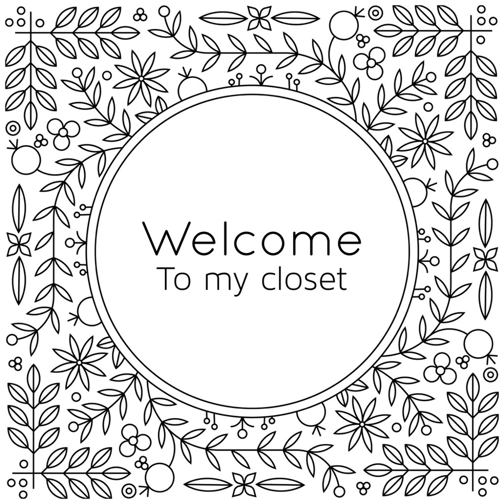 Welcome To My Closet!
